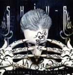 Shiv-R – Shadow Between Worlds