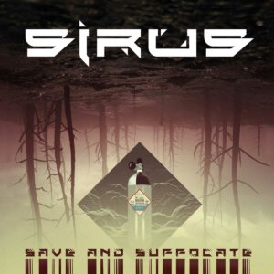 Sirus - Save And Suffocate