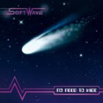 SoftWave – No Need To Hide