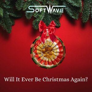 SoftWave - Will It Ever Be Christmas Again (feat. Barney Ashton-Bullock)