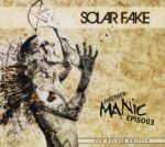 Solar Fake – Another Manic Episode