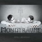 Mondträume - Still Beating