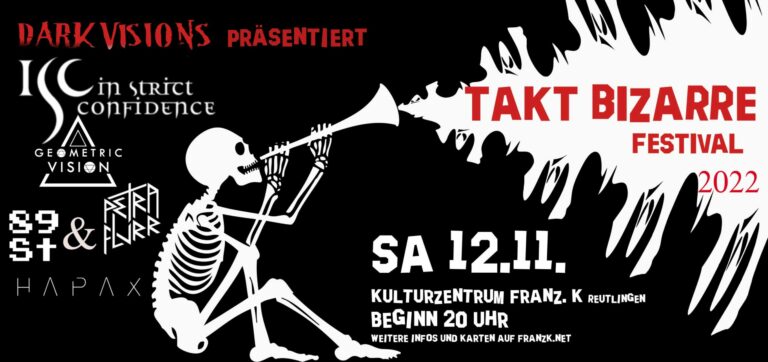 Takt Bizarre Festival in Reutlingen im FranzK am 12.11.2022