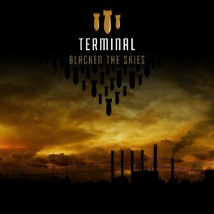 Terminal - Blacken The Skies