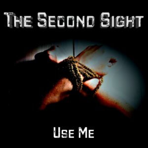 The Second Sight - Use me