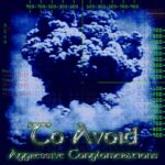 To Avoid – Aggressive Conglomerations