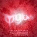 Torul – Glow