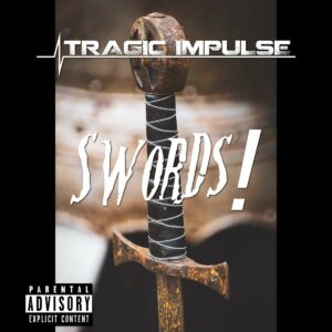 Tragic Impulse - Swords!
