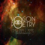 Vogon Poetry – The Third Worst Poetry In The Universe