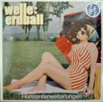 Welle: Erdball – Horizonterweiterungen