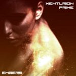 Xenturion Prime – Embers