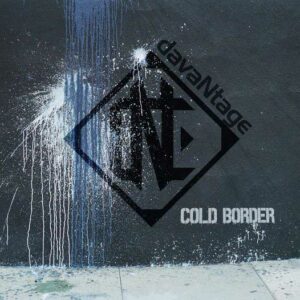davaNtage - Cold Border