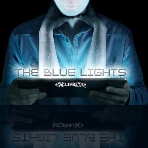 eXcubitors - The Blue Lights