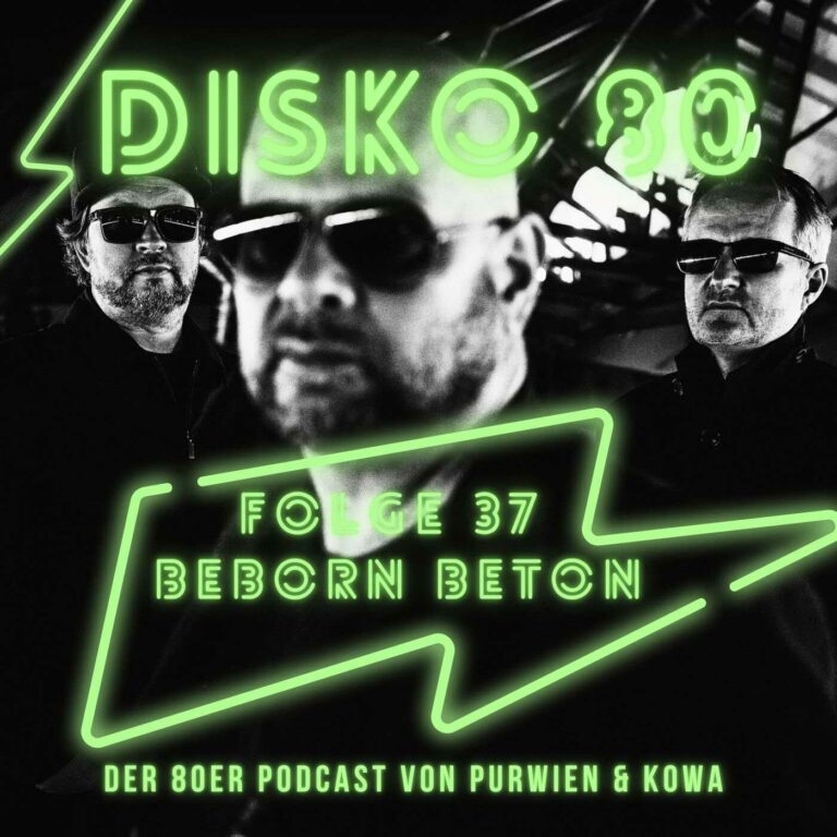 Disco 80 – Folge 37: Stefan Netschio Beborn Beton