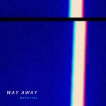 Napavtal – Way Away