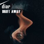 diarBlack – Drift Away