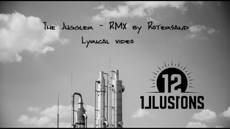 12Illusions – The Juggler – Rotersand Remix