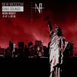 Neon Insect – New Moscow Exile Sounds