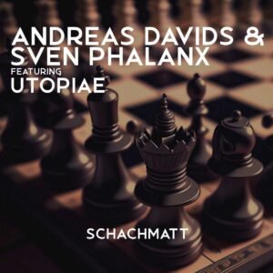 Andreas Davids & Sven Phalanx - Schachmatt