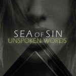 Sea Of Sin – Unspoken Words (Single Edit)