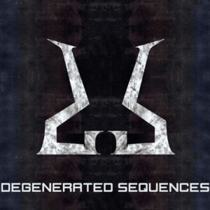 Degenerated Sequences - Degenerated Sequences