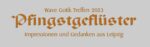 Crowdfunding des Pfingstgeflüsters 2023