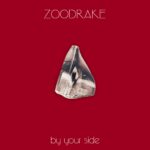 Zoodrake – By your side