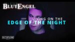 Blutengel – Living on the edge of the night (A Gothic anthem)