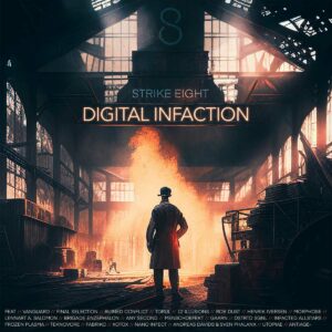 Digital Infaction - Strike 8