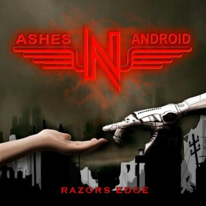 Ashes'n'Android - Razors Edge