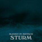 Massiv In Mensch – Sturm