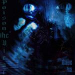 Poison The Vicar – Necrotic Pose