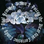 Poison The Vicar – Vision (Qual Remix)