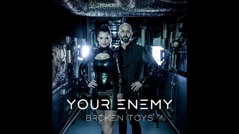Your Enemy – Broken Toys