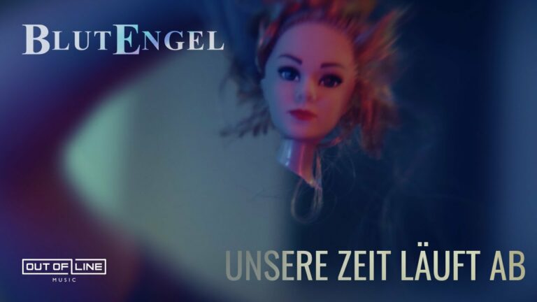 Blutengel – Unsere Zeit läuft ab