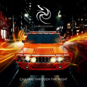 JanRevolution - Chasing Through The Night