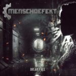 Menschdefekt – Break Free