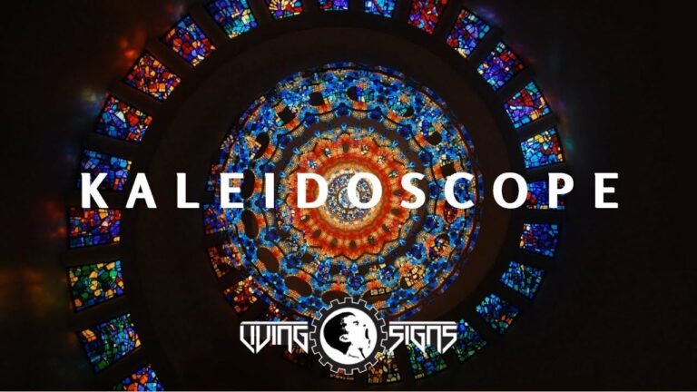 Living Signs – Kaleidoscope