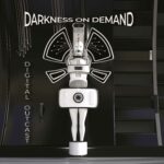 Darkness On Demand – Digital Outcast