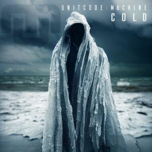 Unitcode:Machine - Cold