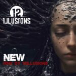 12 Illusions – New