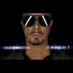 Cold Connection – Bright