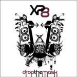 XP8 – Drop The Mask