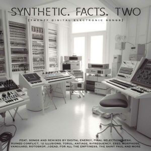 Various Artists - Synthetic. Facts. Two