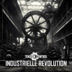 Tension Control – Industrielle Revolution