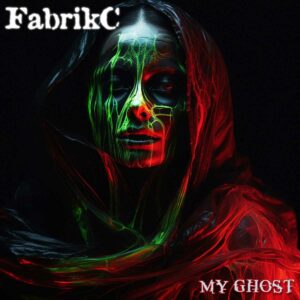 FabrikC - my ghost