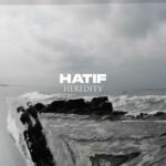 Hatif – Heredity