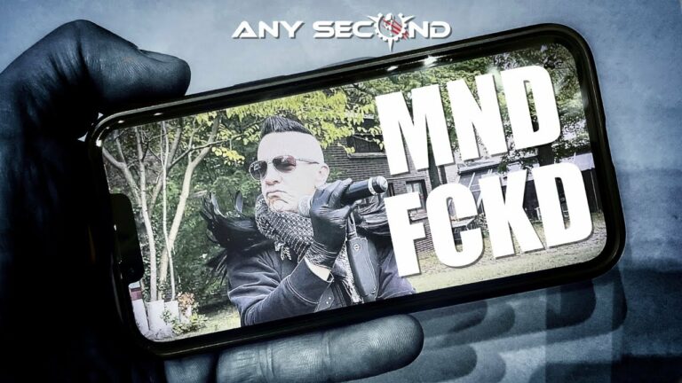Any Second – Mindfucked