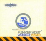 Funker Vogt – Words Of Power