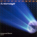 Funker Vogt – Always And Forever Volume 2